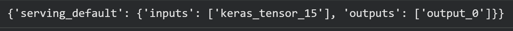 Signature list showing serving_default with keras_tensor_15 input and output_0